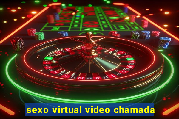 sexo virtual video chamada